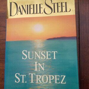 Sunset in St. Tropez by Danielle Steel Hardcover in Very Good Condition